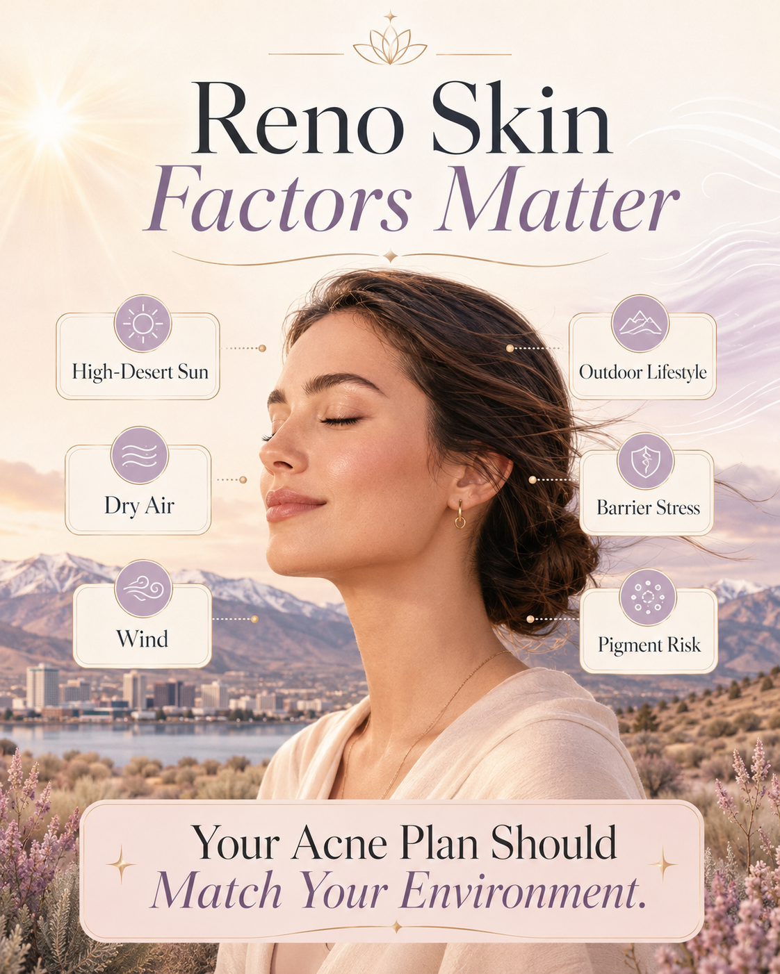 Reno high-desert climate effects on acne-prone skin
